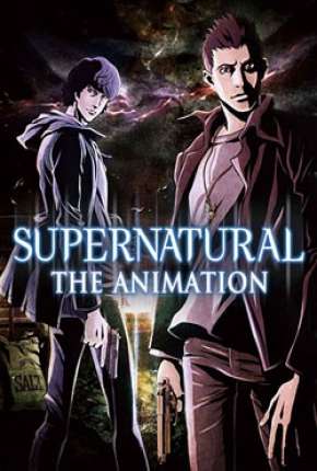 Supernatural - The Animation Legendado Download