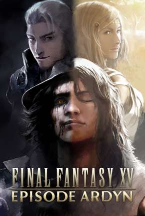 Final Fantasy XV - Episode Ardyn - Prologue Download