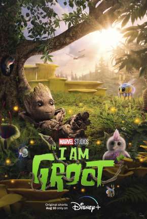 Eu Sou Groot - 1ª Temporada Download