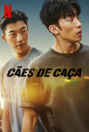 Cães de Caça - 1ª Temporada Download