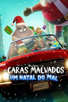 Os Caras Malvados - Um Natal do Mal Download