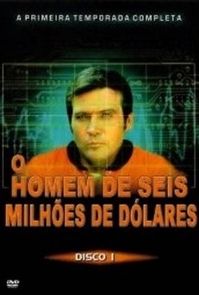 O Homem de Seis Milhões de Dólares - 4ª Temporada Legendada Download