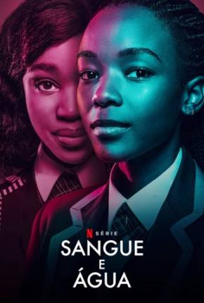 Sangue e Água - 4ª Temporada Legendada Download