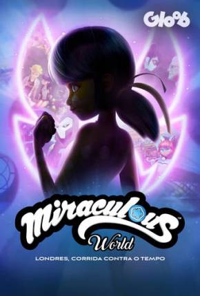 Miraculous World: Londres, Corrida Contra o Tempo Download