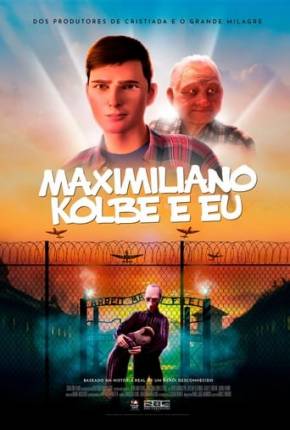 Maximiliano Kolbe e Eu Download